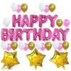 PINK Happy Birthday Foil Letters + 3pcs Gold Stars + 30 pcs Metallic Balloons Combo (Pink, White, Gold)